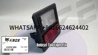 BOBCAT 6670284 LAMPU EKOR, ASSY BELAKANG COCOK 553 751 753 S150 SKID STEER LOADER